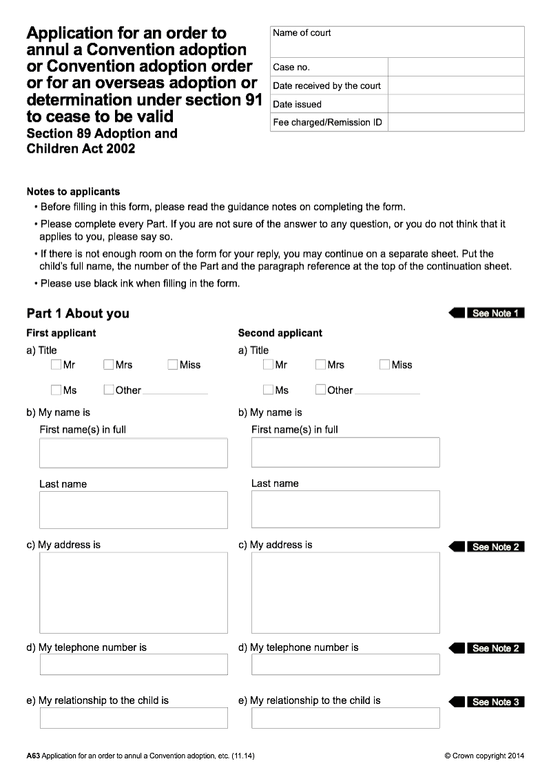 A63 Application for an order to annul a Convention adoption or Convention adoption order or determination under section 91 to cease to be valid Section 89 Adoption and Children Act 2002 preview