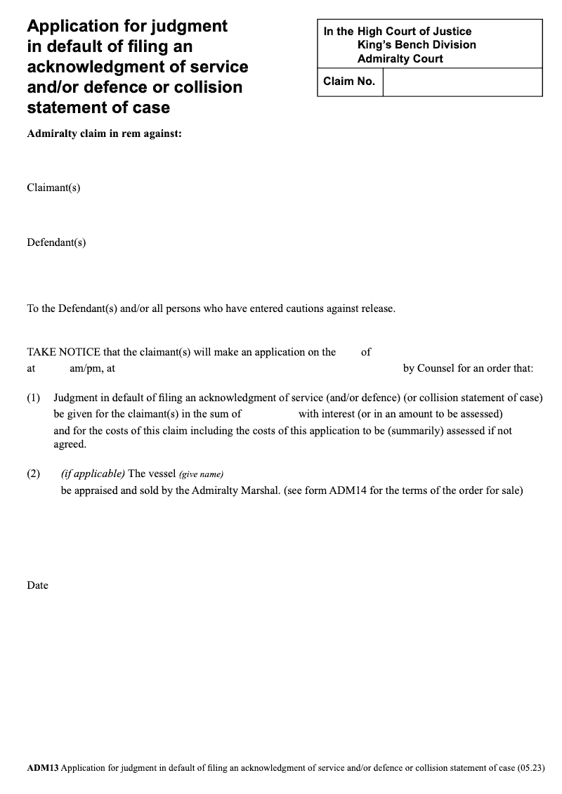 ADM13 Application for judgment in default of filing an acknowledgment of service and or defence or collision statement of case preview