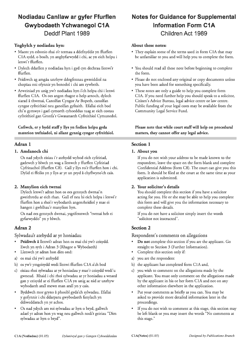 C1A Nodiadau Notes Nodiadau Canllaw ar gyfer Ffur en Gwybodaeth Ychwanegol C1A Deddf Plant 1989 Notes for guidance for Supplemental Information Form C1A Children Act 1989