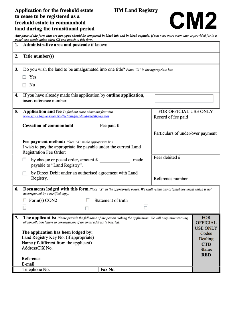 CM2 Application for the freehold estate to cease to be registered as a freehold estate in commonhold land during the transitional period preview