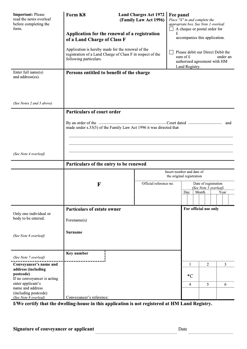 K8 Application for the renewal of a registration of a Land Charge of Class F Land Charges Act 1972 Family Law Act 1996 preview