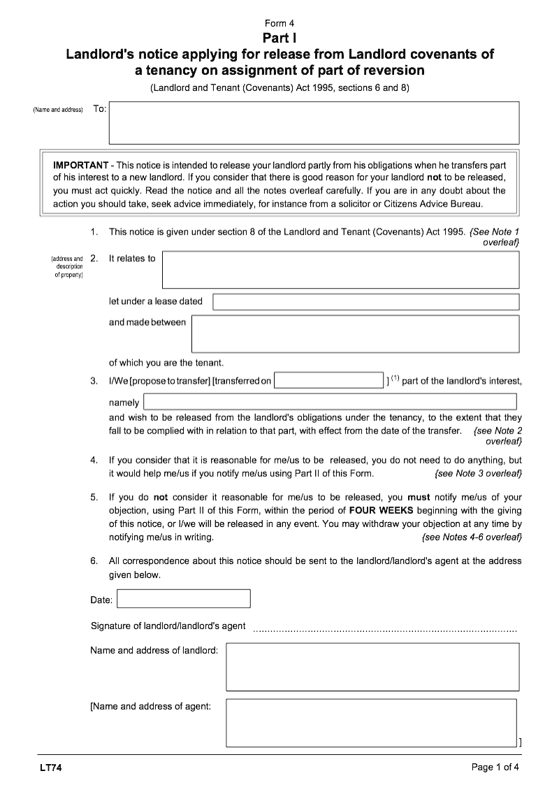 LT74 Landlord s notice applying for release from Landlord covenants of a tenancy on assignment of part of reversion Landlord and Tenant Covenants Act 1995 sections 6 and 8 Form 4 preview