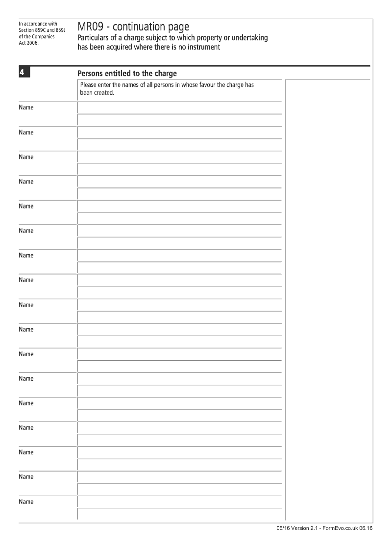 MR09 Continuation Page 1 Persons entitled to the charge continuation page MR09 Particulars of a charge subject to which property or undertaking has been acquired where there is no instrument Section 859C and 859J preview