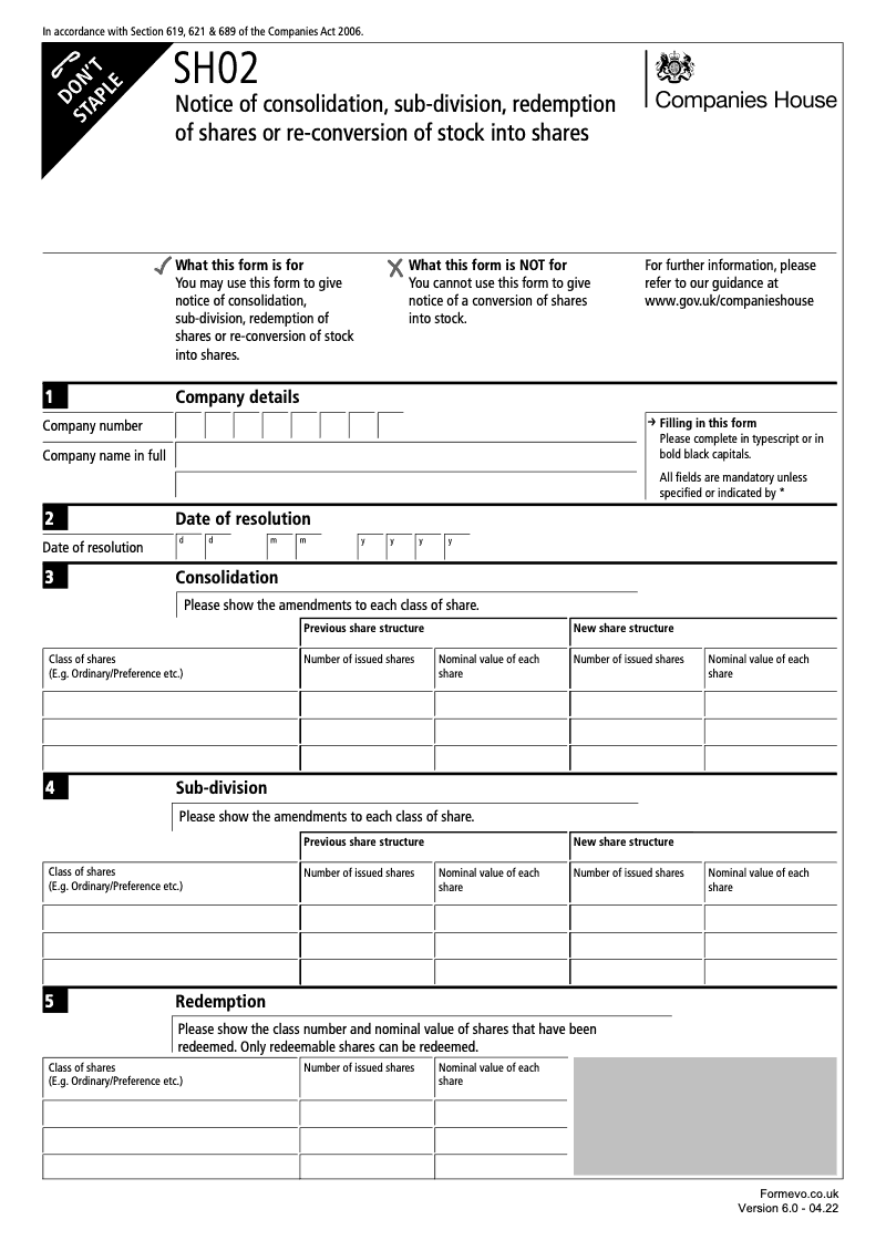 SH02 Notice of consolidation sub division redemption of shares or re conversion of stock into shares Sections 619 621 689 preview